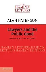 E-Book (epub) Lawyers and the Public Good von Alan Paterson