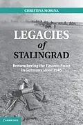 E-Book (epub) Legacies of Stalingrad von Christina Morina