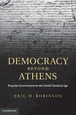E-Book (pdf) Democracy beyond Athens von Eric W. Robinson