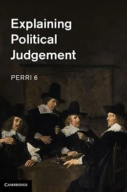 E-Book (pdf) Explaining Political Judgement von Perri