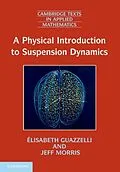 E-Book (pdf) Physical Introduction to Suspension Dynamics von Elisabeth Guazzelli