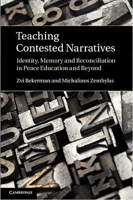 E-Book (pdf) Teaching Contested Narratives von Zvi Bekerman