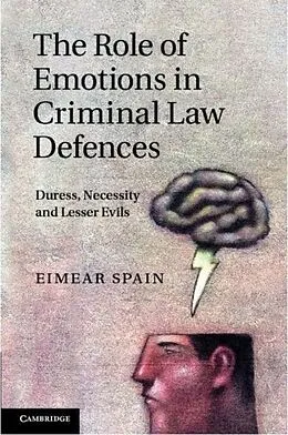 E-Book (pdf) Role of Emotions in Criminal Law Defences von Eimear Spain