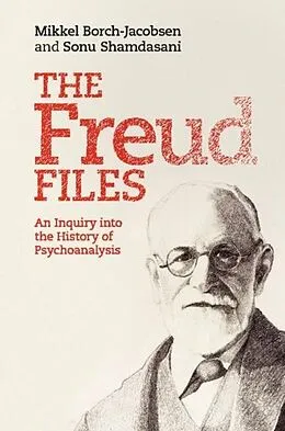 E-Book (pdf) Freud Files von Mikkel Borch-Jacobsen