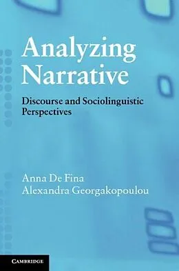 E-Book (pdf) Analyzing Narrative von Anna De Fina
