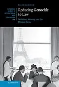 E-Book (epub) Reducing Genocide to Law von Payam Akhavan