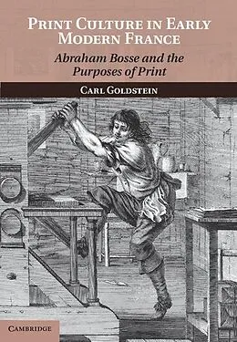 E-Book (epub) Print Culture in Early Modern France von Carl Goldstein