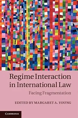 E-Book (pdf) Regime Interaction in International Law von Young