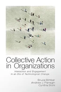 E-Book (pdf) Collective Action in Organizations von Bruce Bimber