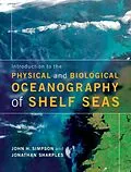 E-Book (epub) Introduction to the Physical and Biological Oceanography of Shelf Seas von John H. Simpson