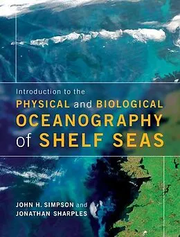 E-Book (epub) Introduction to the Physical and Biological Oceanography of Shelf Seas von John H. Simpson
