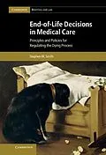 E-Book (epub) End-of-Life Decisions in Medical Care von Stephen W. Smith