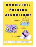E-Book (pdf) Geometric Folding Algorithms von Erik D. Demaine