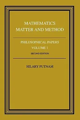PDF Mathematics, Matter and Method: Volume 1 von Hilary Putnam