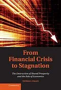 E-Book (epub) From Financial Crisis to Stagnation von Thomas I. Palley