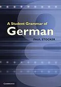 ePUB Student Grammar of German von Paul Stocker