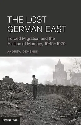 E-Book (epub) Lost German East von Andrew Demshuk