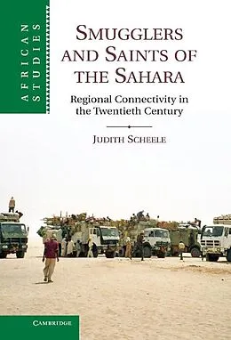 E-Book (epub) Smugglers and Saints of the Sahara von Judith Scheele