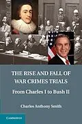 E-Book (epub) Rise and Fall of War Crimes Trials von Charles Anthony Smith