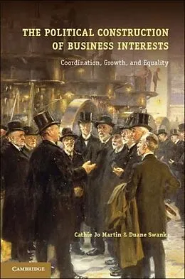E-Book (pdf) Political Construction of Business Interests von Cathie Jo Martin
