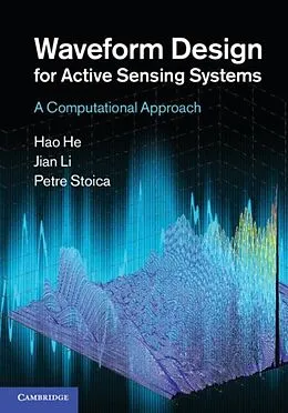 E-Book (pdf) Waveform Design for Active Sensing Systems von Hao He