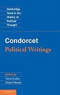 E-Book (pdf) Condorcet: Political Writings von Lukes/Urbinati