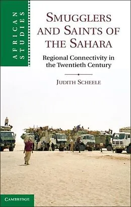 E-Book (pdf) Smugglers and Saints of the Sahara von Judith Scheele