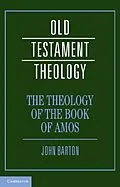 E-Book (epub) Theology of the Book of Amos von John Barton