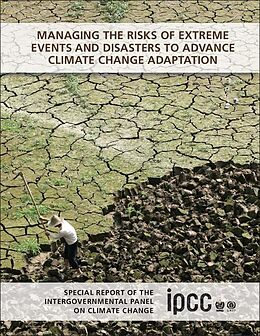 eBook (epub) Managing the Risks of Extreme Events and Disasters to Advance Climate Change Adaptation de 