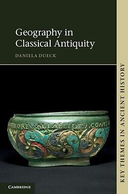 E-Book (pdf) Geography in Classical Antiquity von Daniela Dueck