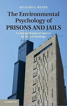 E-Book (pdf) Environmental Psychology of Prisons and Jails von Richard E. Wener