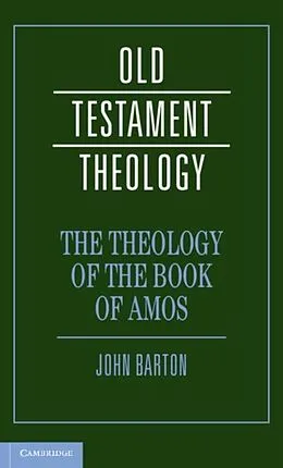 E-Book (pdf) Theology of the Book of Amos von John Barton