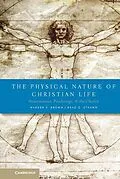 E-Book (epub) Physical Nature of Christian Life von Warren S. Brown