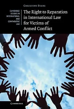 E-Book (epub) Right to Reparation in International Law for Victims of Armed Conflict von Christine Evans