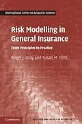 PDF Risk Modelling in General Insurance von Roger J. Gray