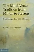 PDF Blank-Verse Tradition from Milton to Stevens von Henry Weinfield