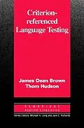 E-Book (pdf) Criterion-Referenced Language Testing von James Dean Brown