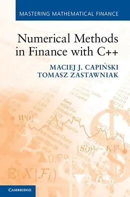 E-Book (pdf) Numerical Methods in Finance with C++ von Maciej J. Capinski