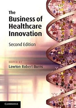 E-Book (pdf) Business of Healthcare Innovation von Burns