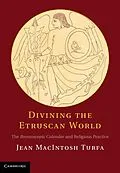 E-Book (epub) Divining the Etruscan World von Jean Macintosh Turfa