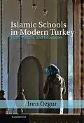 E-Book (epub) Islamic Schools in Modern Turkey von Iren Ozgur