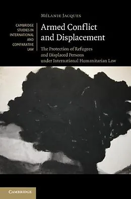 E-Book (pdf) Armed Conflict and Displacement von Melanie Jacques