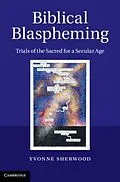 E-Book (pdf) Biblical Blaspheming von Yvonne Sherwood