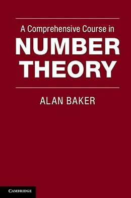 E-Book (pdf) Comprehensive Course in Number Theory von Alan Baker