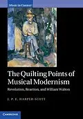 E-Book (epub) Quilting Points of Musical Modernism von J. P. E. Harper-Scott