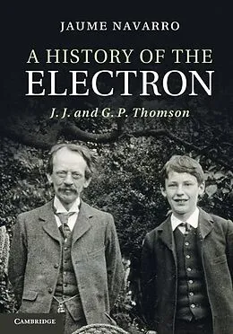 E-Book (epub) History of the Electron von Jaume Navarro