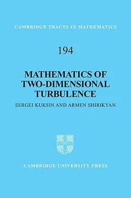 E-Book (epub) Mathematics of Two-Dimensional Turbulence von Sergei Kuksin
