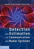 E-Book (pdf) Detection and Estimation for Communication and Radar Systems von Kung Yao