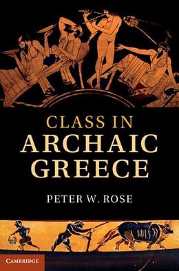 eBook (pdf) Class in Archaic Greece de Peter W. Rose