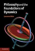 E-Book (pdf) Philosophy and the Foundations of Dynamics von Lawrence Sklar